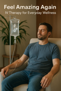 💧 The Power of IV Therapy for Hydration, Immunity, and Recovery